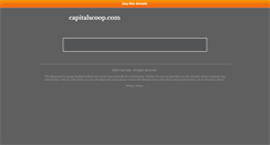 Desktop Screenshot of capitalscoop.com